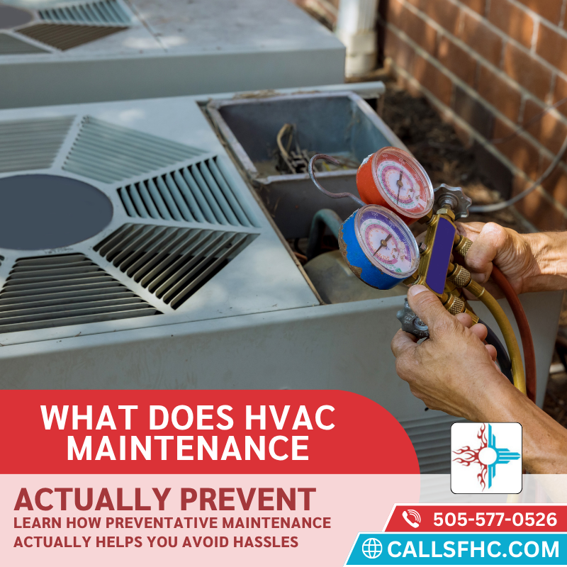 CallSFHC.com what does prevantitive hvac maintenance prevent blog post